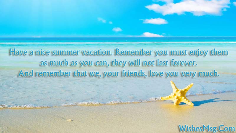 Summer Vacation Wishes Messages And Quotes Ultra Wishes