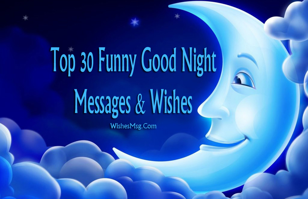 30 Funny Good Night Messages And Wishes Ultra Wishes