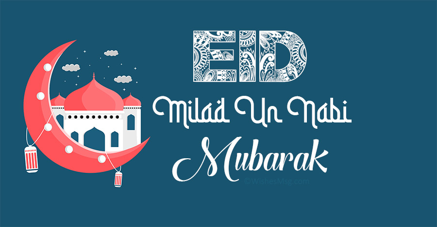 30+ Eid Milad Un Nabi Wishes and Messages » Ultra Wishes