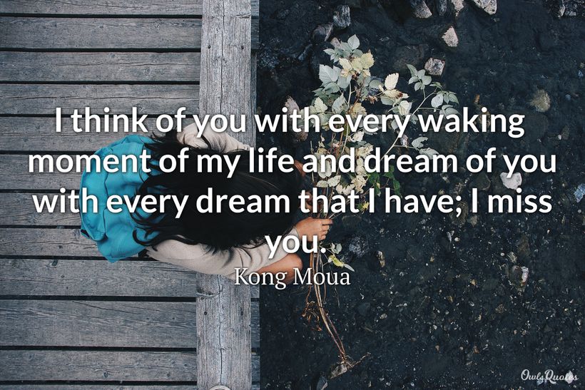 30 “Missing Someone” Quotes That Will Comfort Your Heart