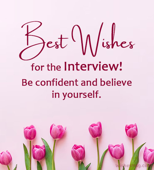 wishes for interview