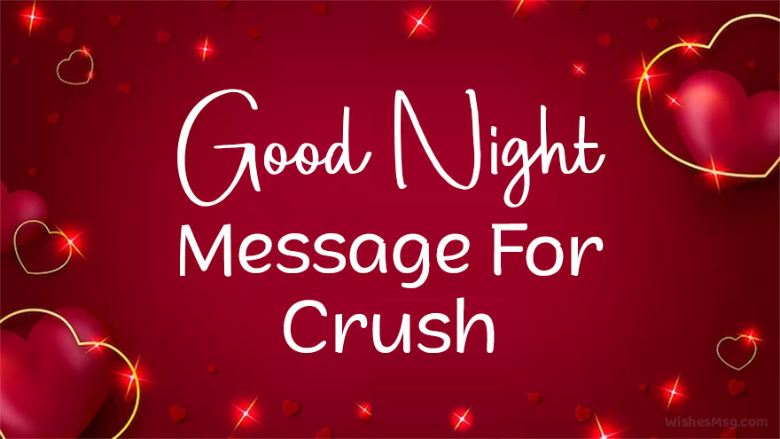 Sweet Good Night Messages For Crush