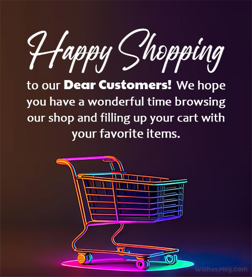 Happy Shopping Wishes For Customers