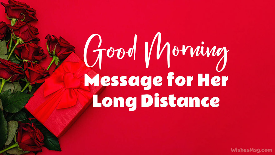 good morning message for wife long distance