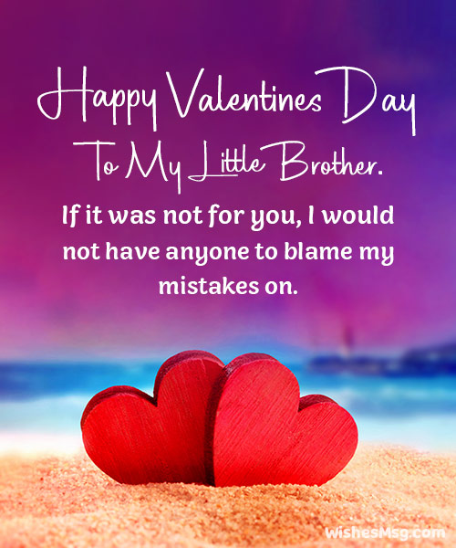Happy Valentines Day Wishes for Little Brother