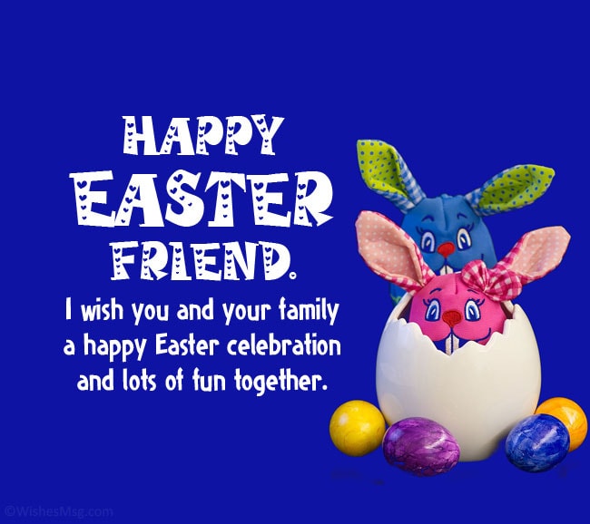 Easter wishes for friends