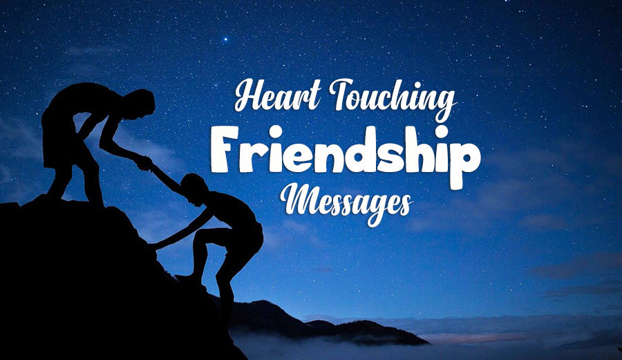 100+ Emotional Friendship Messages and Heart Touching Quotes