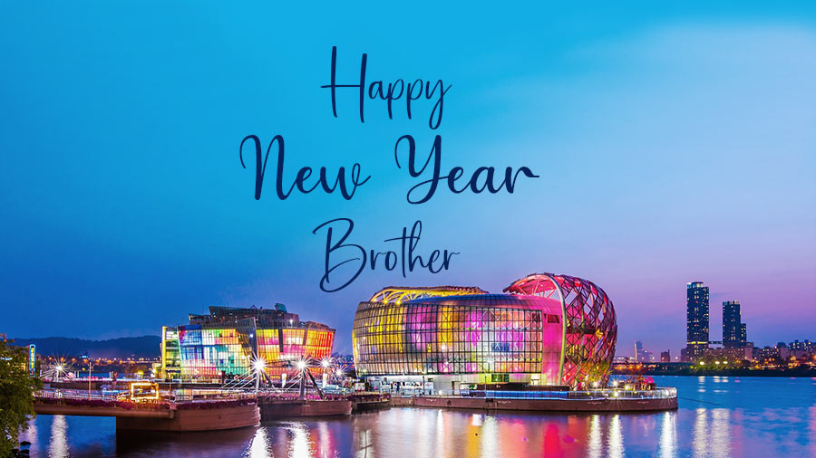 50+ Happy New Year Wishes for Brother 2024