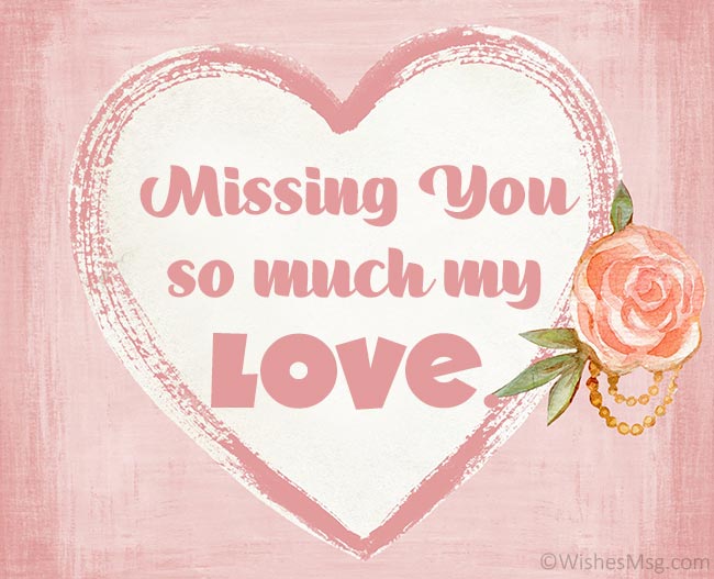 Romantic Miss You Messages for Him