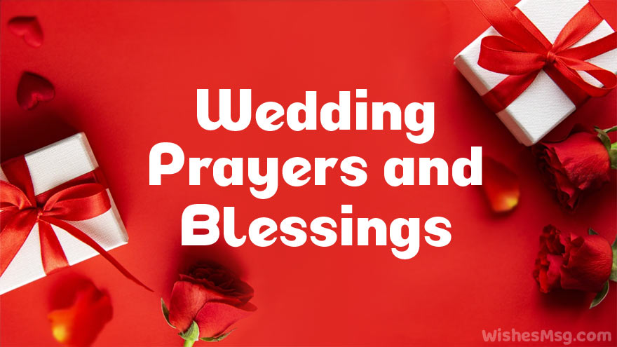 60 Wedding Prayers and Blessings