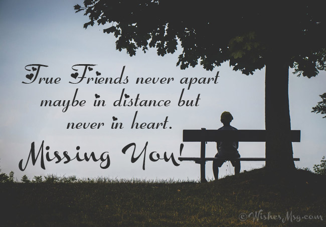Miss You Message for a Friend Who is Far Away