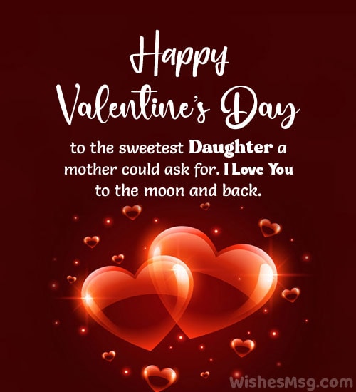 Valentine Messages for Daughter from Mom