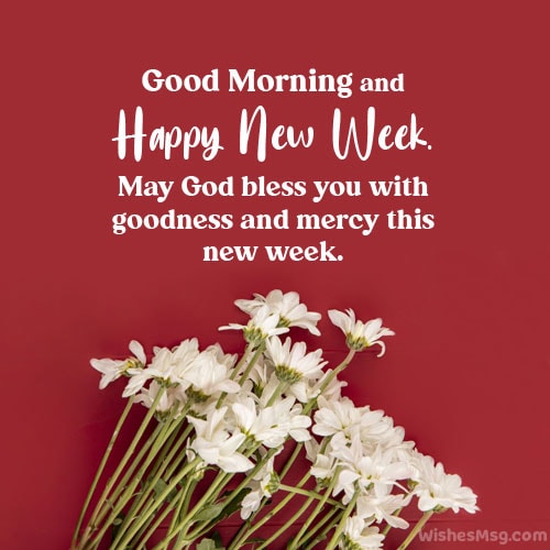 good morning new week blessings