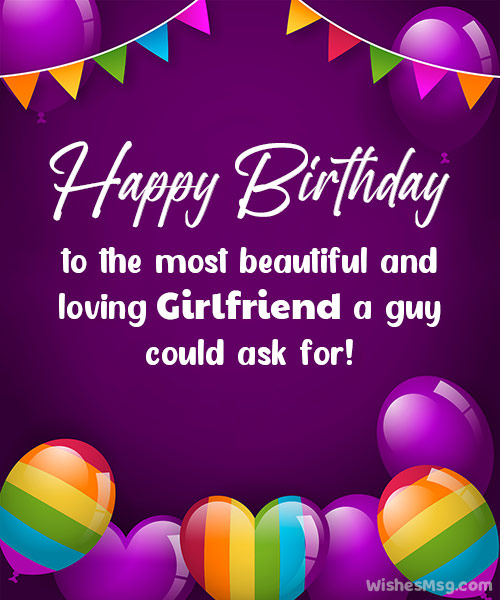 100 Romantic Birthday Wishes For Girlfriend Ultrawishes