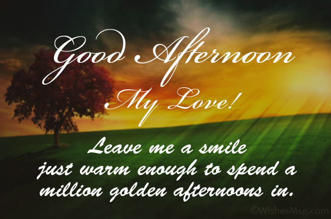 Romantic Good Afternoon Wishes for Her