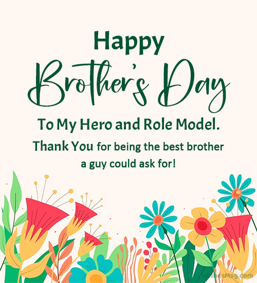 brothers day wishes from brother