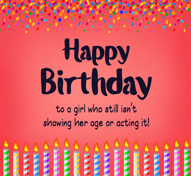 funny birthday wishes to a girl