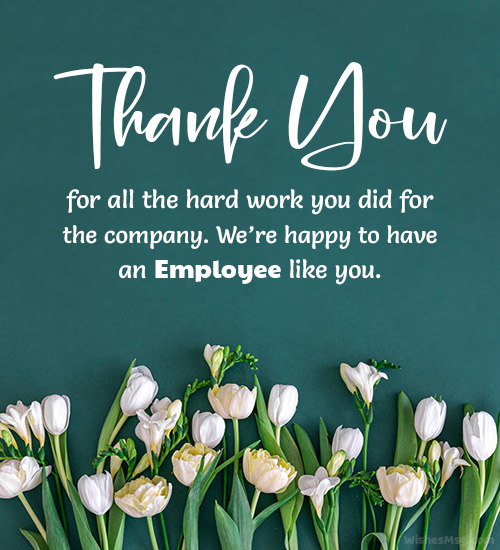 thank you to employees for hard work