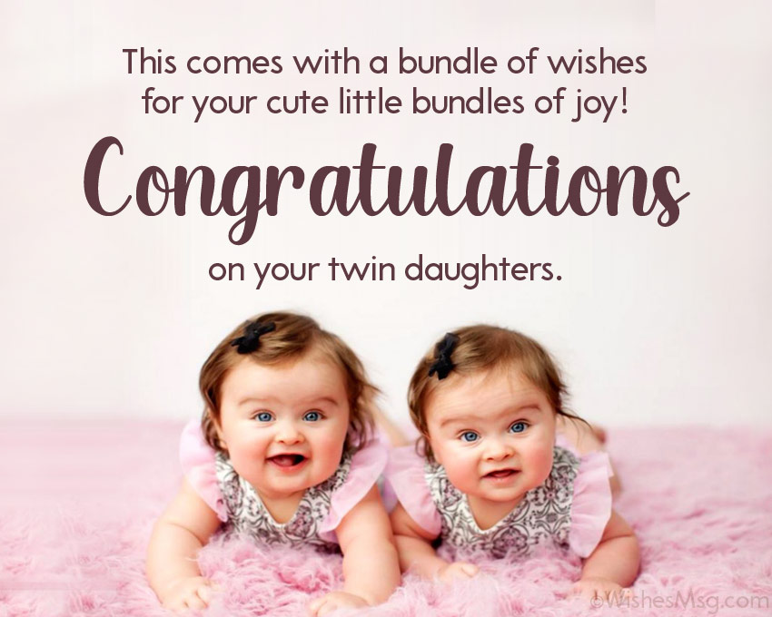 congratulations message for twins baby girl