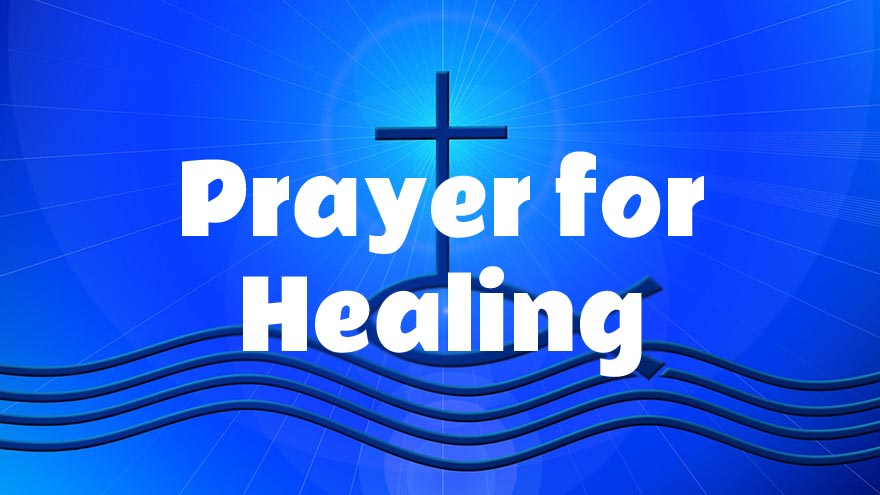 60 Prayers for Healing - Powerful Words, Quotes and Verses