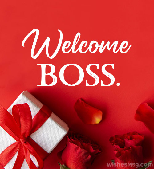 short welcome message for new boss