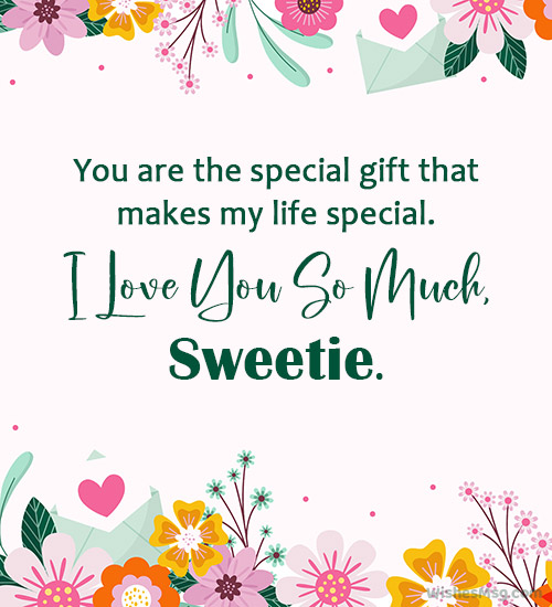 sweet things to say to your girlfriend to make her feel special