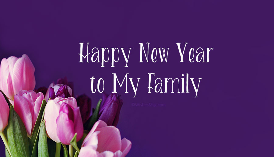 New Year Wishes for Family and Family Members