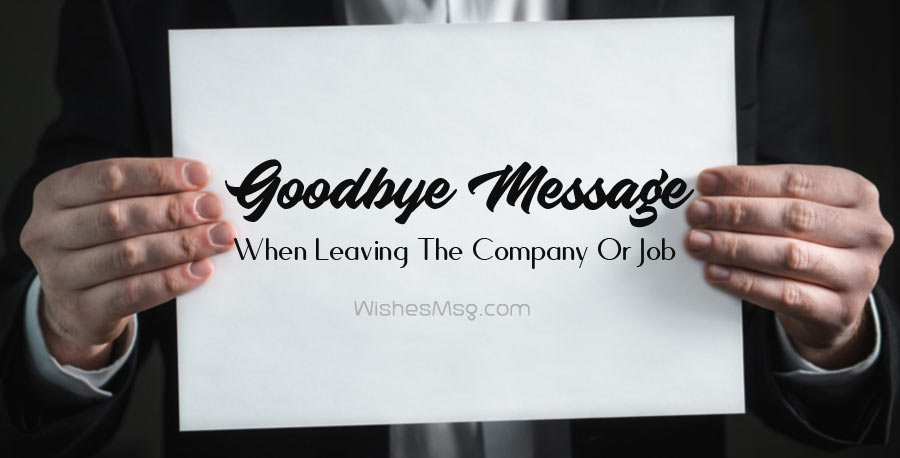 Goodbye Messages When Leaving The Company