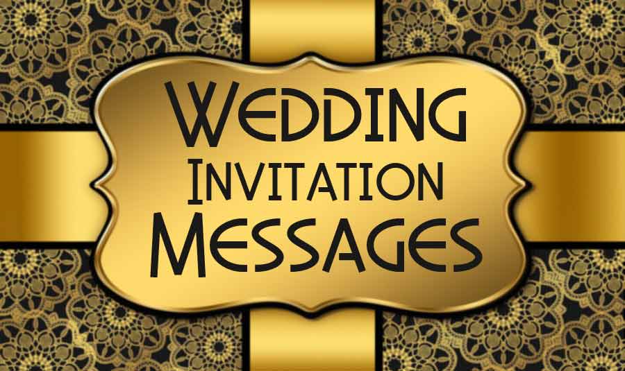 100+ Wedding Invitation Messages and Quotes