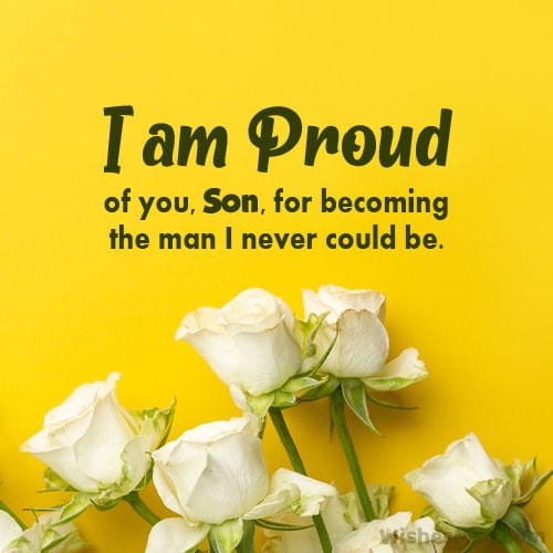 proud of you quotes for son