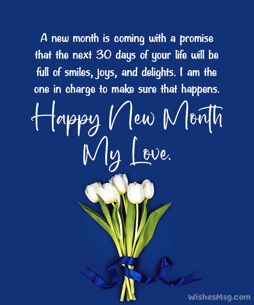 Happy New Month Wishes To My Love