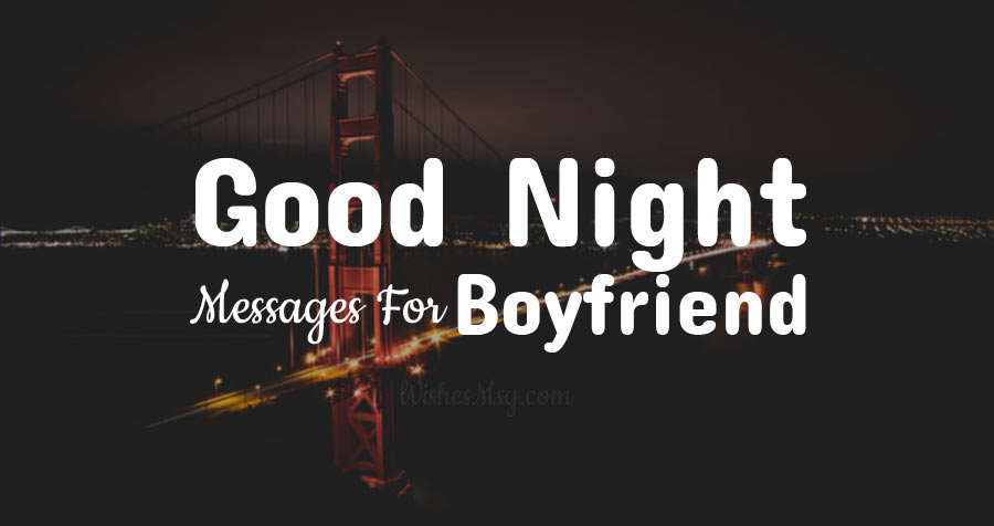 100+ Good Night Messages For Boyfriend