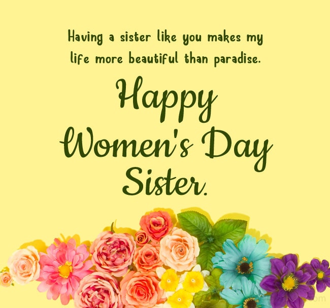 Women's Day Wishes for Sister from Sister