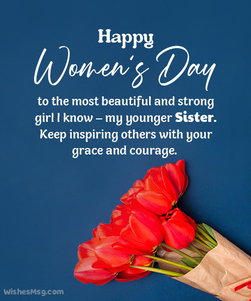 women’s day wishes for younger sister