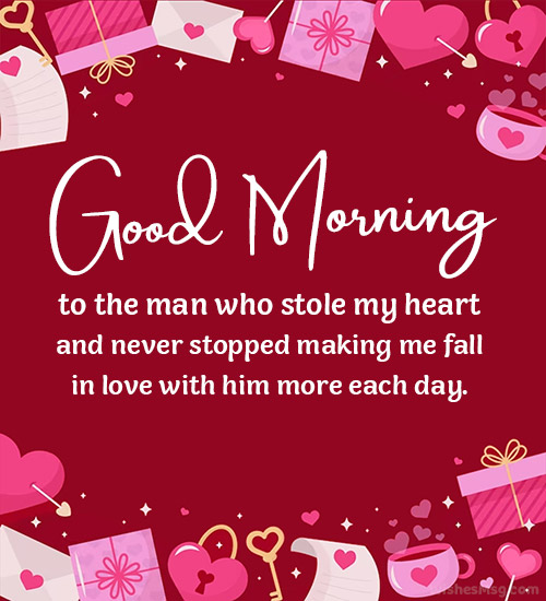 good morning love message for him