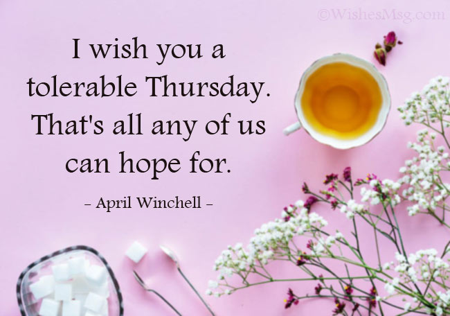 Quotes About Thursday