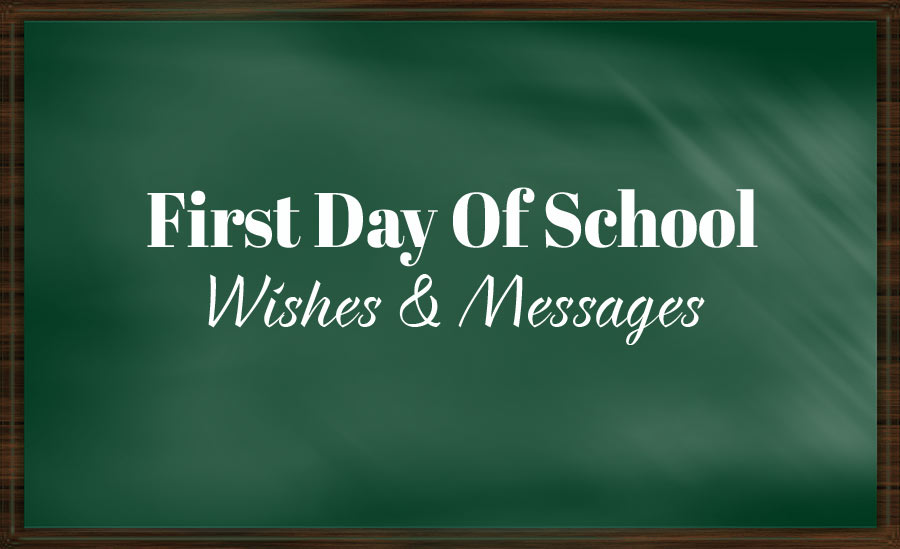 Quotes About First Day At School