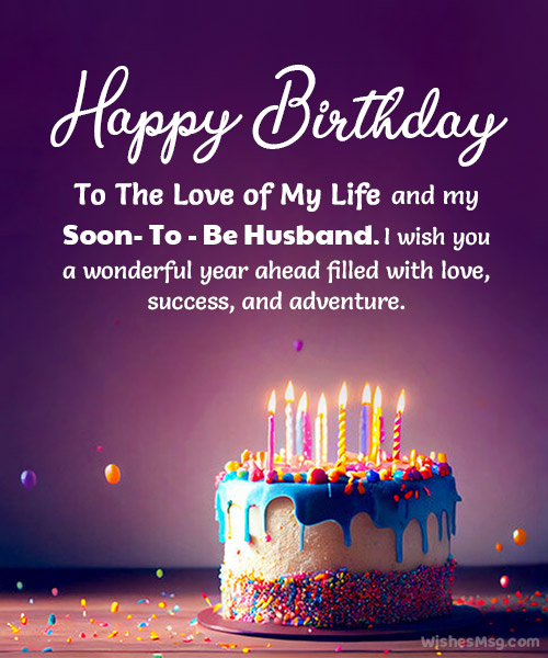 heart touching birthday wishes for fiancé