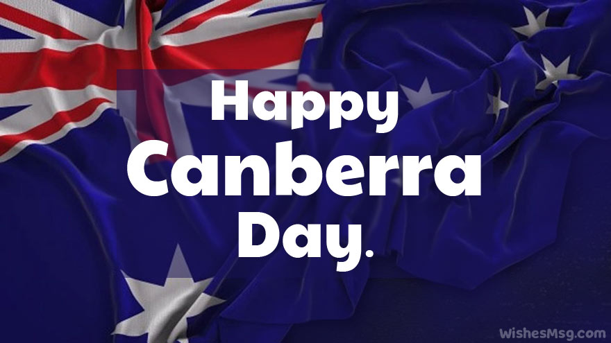 Canberra Day Wishes, Messages and Quotes