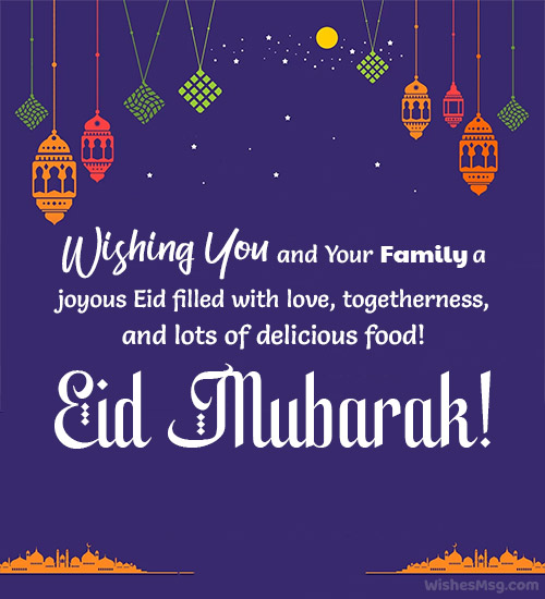 eid mubarak to you and your family