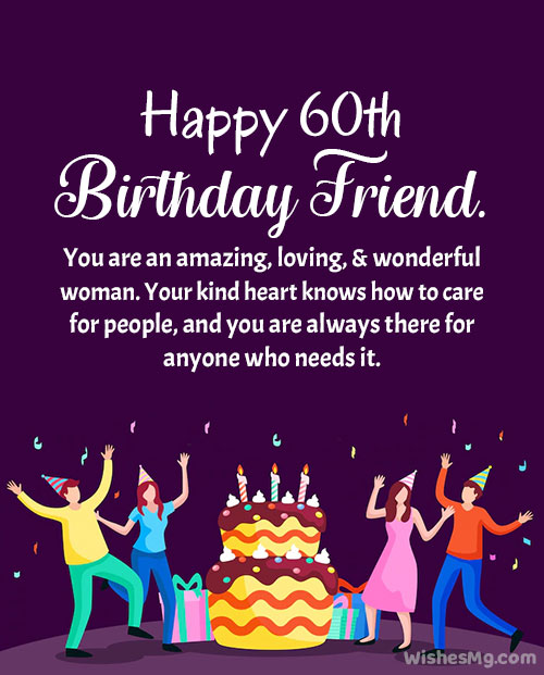 60th Birthday Wishes For Female Friend