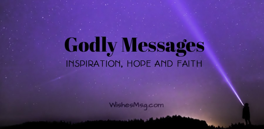 Godly Messages of Inspiration, Hope and Faith