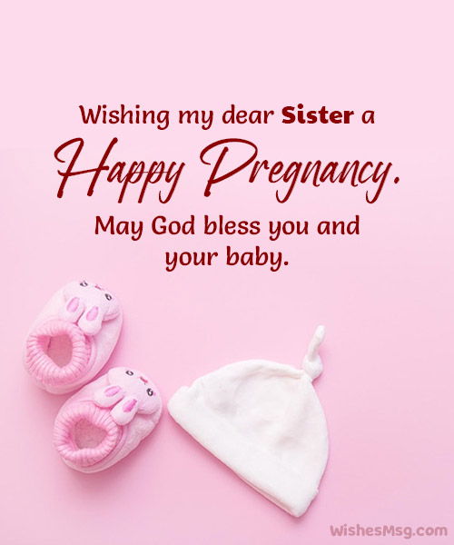 best wishes for pregnant sister