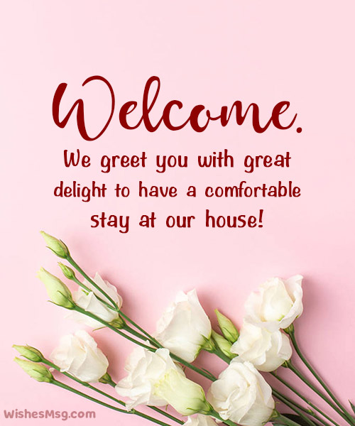 Welcome Message and Note for Guests