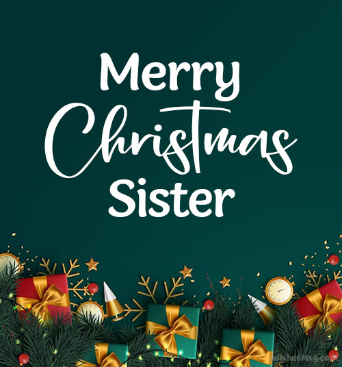 merry christmas sister
