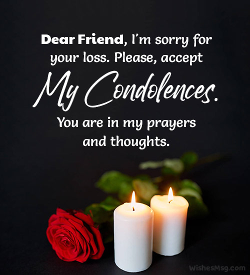 Condolence Messages to a Friend