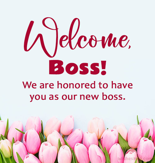 welcome messages for new boss
