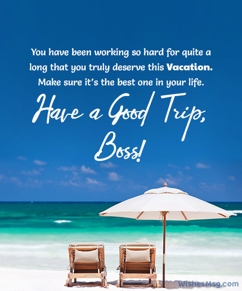 wishes for vacation to boss